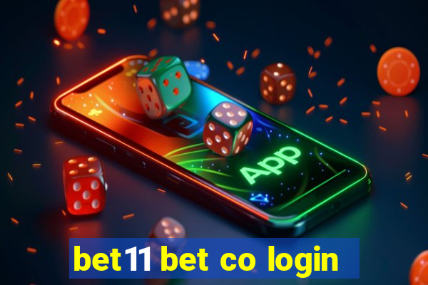 bet11 bet co login